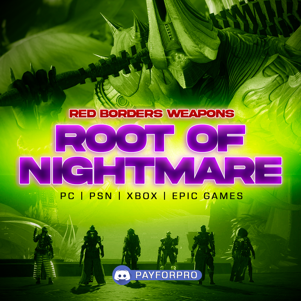 RED BORDER ROOT OF NIGHTMARES WEAPONS PayForPro red-border-root-of-nightmares-weapons-payforpro