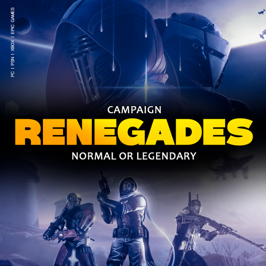 RENEGADES CAMPAIGN